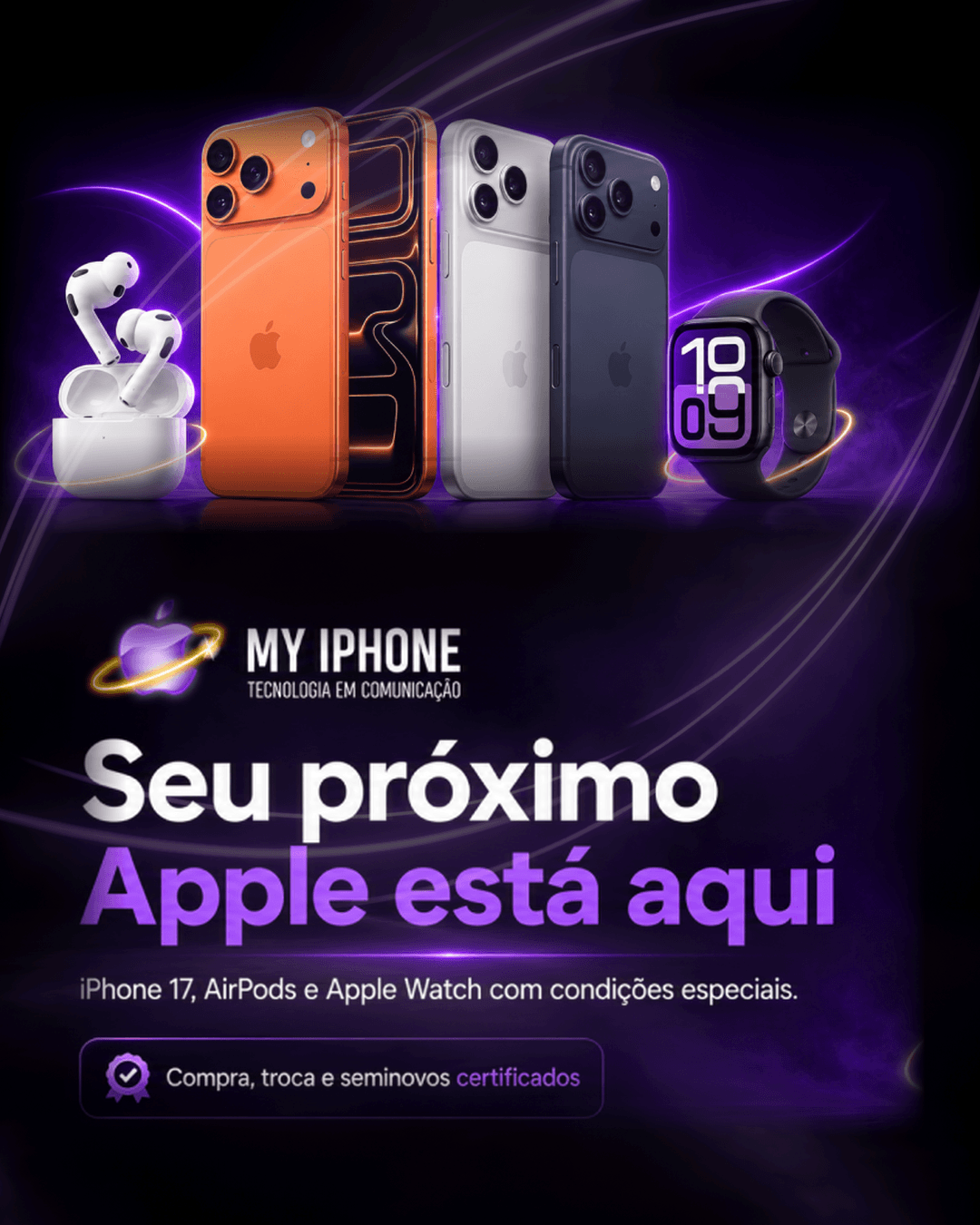 Seu próximo Apple está aqui — iPhone 17, AirPods e Apple Watch com condições especiais