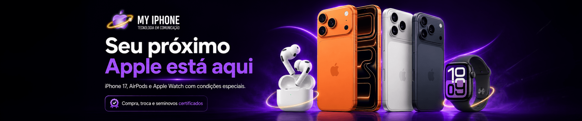 Seu próximo Apple está aqui — iPhone 17, AirPods e Apple Watch com condições especiais